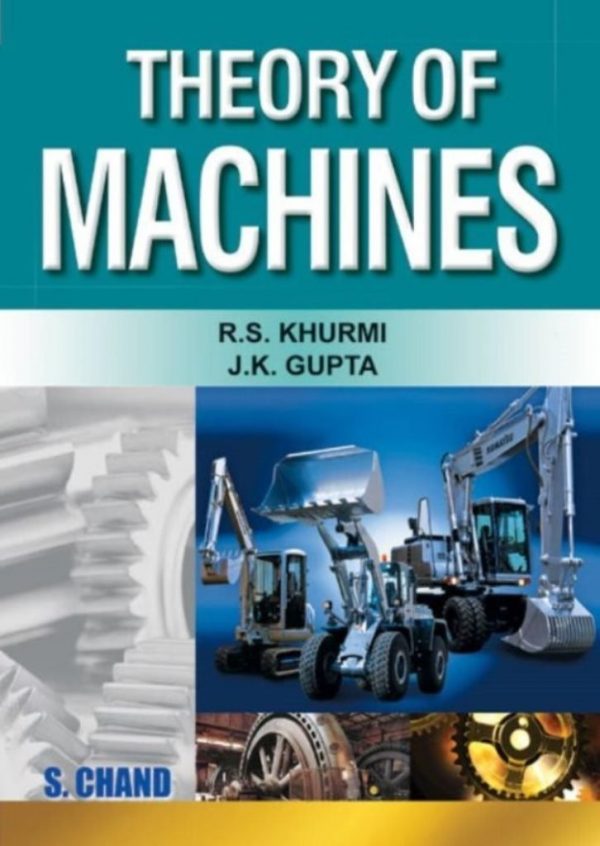 Theory of Machines by R S Khurmi