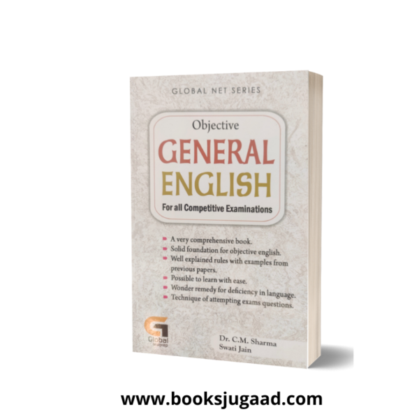 Objective GENERAL ENGLISH For all Competitive Examinations By Dr C.M. Sharma Swati Jain from Books Jugaad