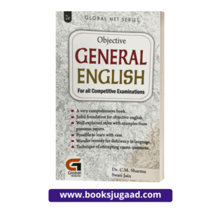 Objective General English For All Competitive Exams 2nd Edition By Dr C.M Sharma and Swati Jain