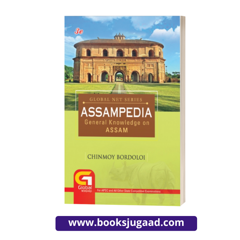 ASSAMPEDIA General Knowledge on Assam By Chinmoy Bordoloi of SPM IAS Academy