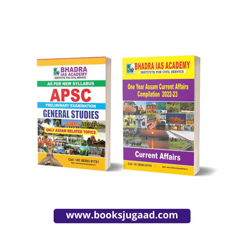 APSC Prelims GS 600+ Assam Based MCQ And One Year Assam Current Affairs By Bhadra IAS