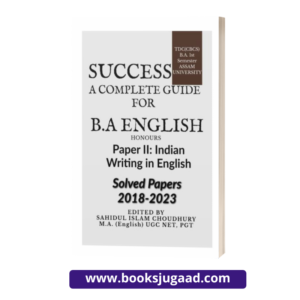 Success- A Complete Guide For B.A. English Honours Paper II- Indian