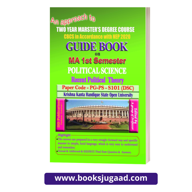 Guide Book On MA 1st Semester Political Science Recent Political Theory PG PS S101 (DSC)