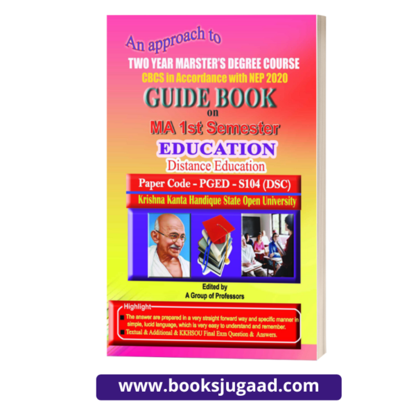 Guide Book On MA 1st Semester Education Distance Education PGED S104 (DSC) KKHSOU