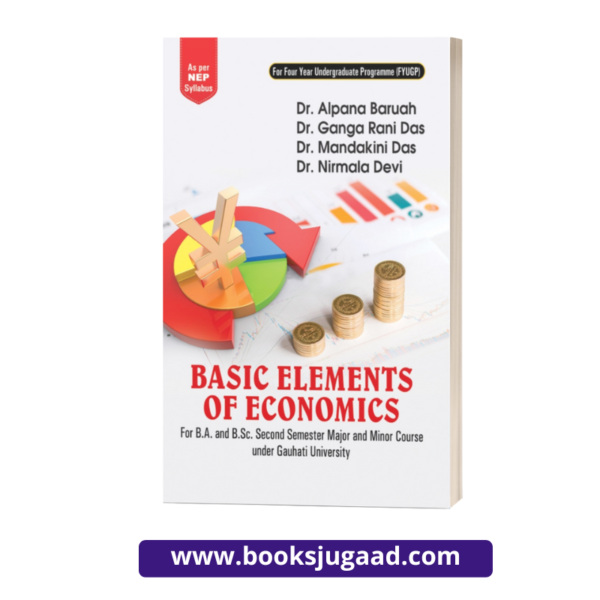 Basic Elements of Economics For B.A. & B.Sc 2nd Semester Under Gauhati University