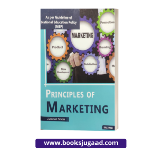 Principles of Marketing By Jagroop Singh