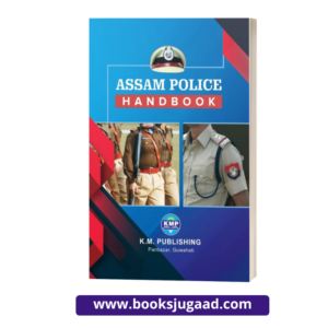 Assam Police Handbook By K.M. Publishing
