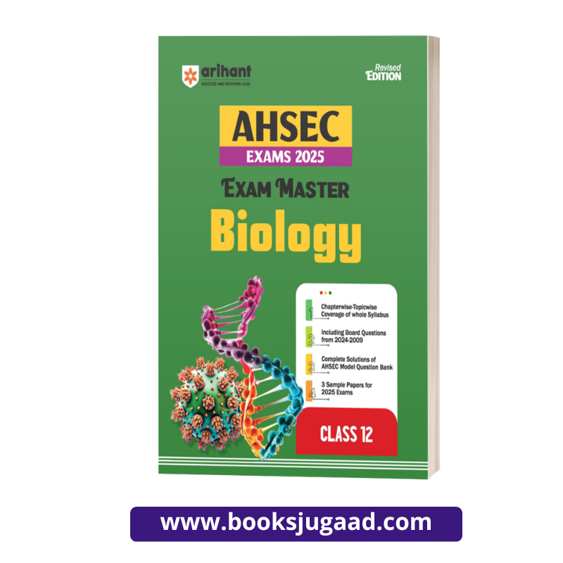 Arihant AHSEC Exams 2025 Exam Master Biology for Class 12