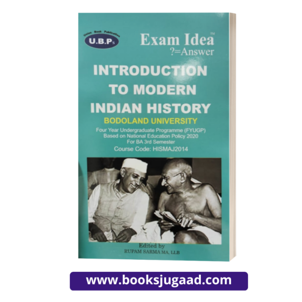 Introduction To Modern Indian History For B.A. 3rd Semester Bodoland University By Exam Idea