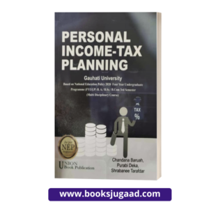 Personal Income Tax Planning For Gauhati University By UBP