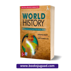 World History For Civil Services Examination By Krishna Reddy and Ajay Kumar C.M. McGraw Hill