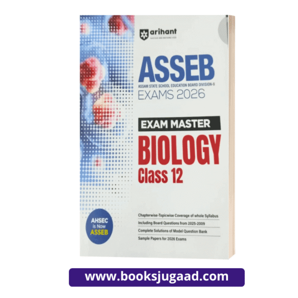 ASSEB Exam Master Biology Class 12 By Arihant