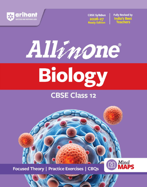 CBSE All in One Biology Class 12 Exam 2027 By Arihant