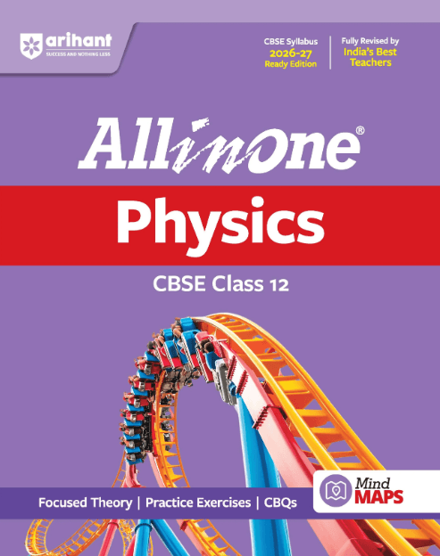 CBSE All in One Physics Class 12 Exam 2027 By Arihant