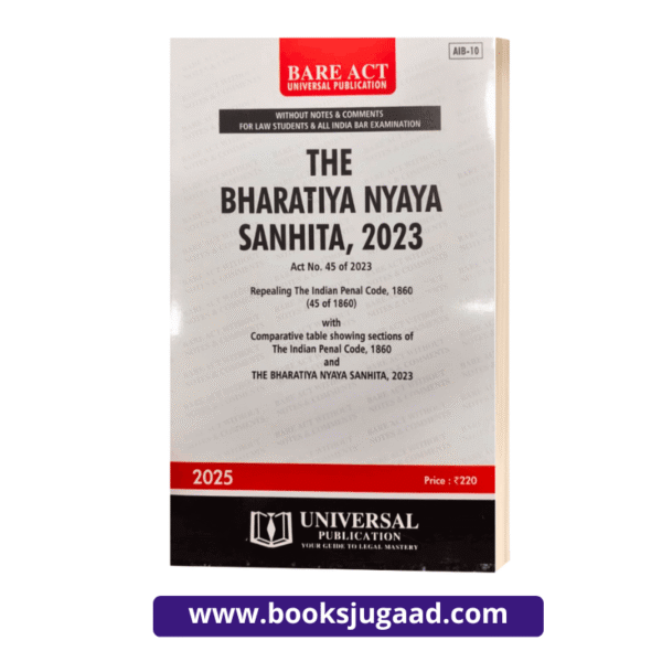 The Bharatiya Nyaya Sanhita 2023 By Universal Publication 2025