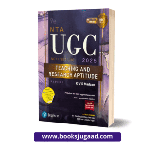 NTA UGC Teaching and Research Aptitude Paper I 2025 By KVS Madaan Pearson Publication