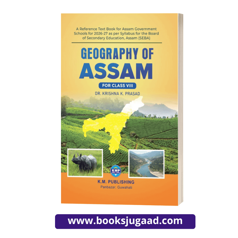 Reference Textbook of Geography of Assam For Class VIII English Medium By Dr Krishna K. Prasad