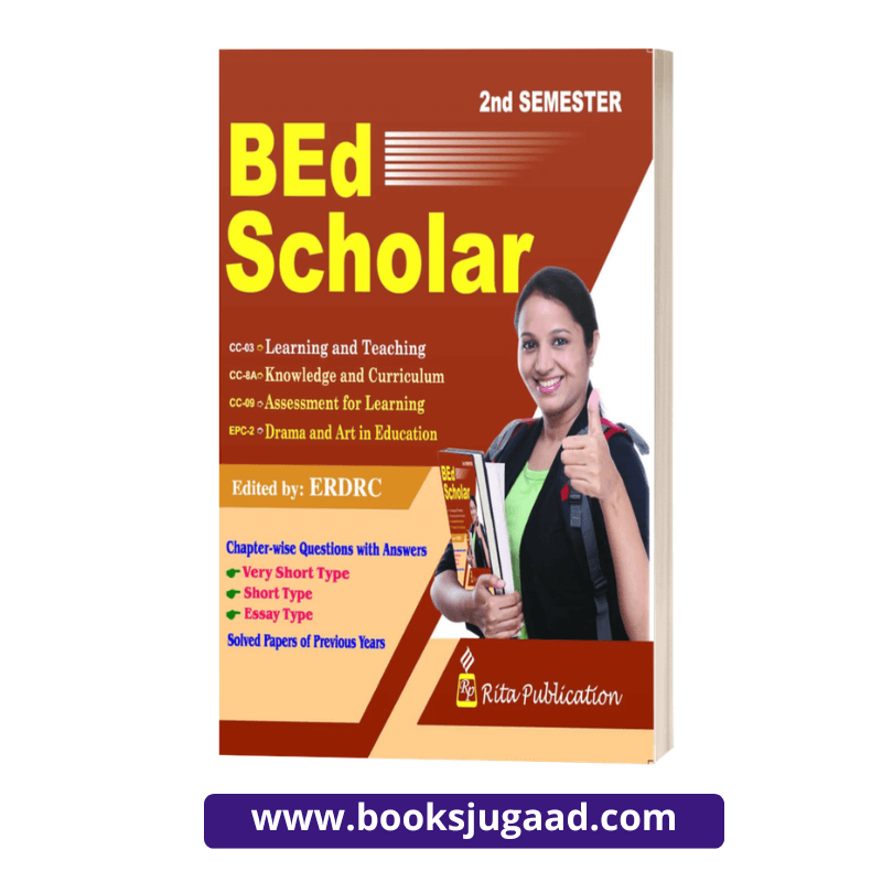 B.Ed Scholar 2nd Semester For West Bengal B.Ed By Rita Publication