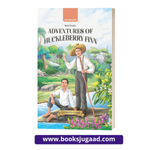 Mark Twain’s Adventures of Huckleberry Finn Illustrated Classics By Dreamland