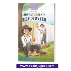 Mark Twain’s Adventures of Tom Sawyer Illustrated Classics By Dreamland